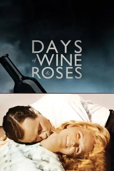 Poster for Days of Wine and Roses