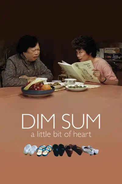 Poster for Dim Sum: A Little Bit of Heart
