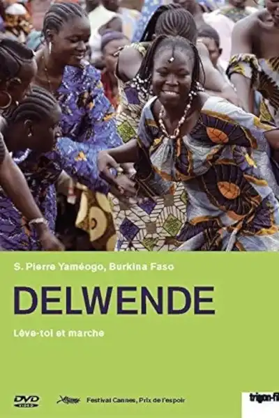 Poster for Delwende