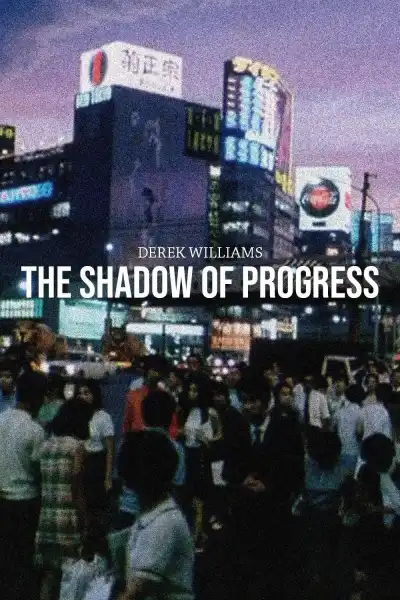 Poster for The Shadow of Progress