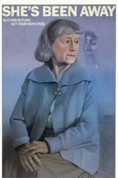 Poster for She's Been Away