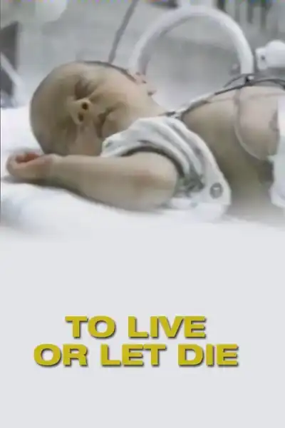 Poster for To Live or Let Die