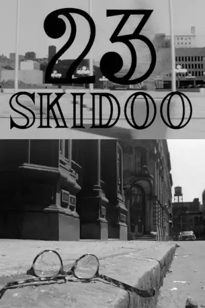 Poster for 23 Skidoo