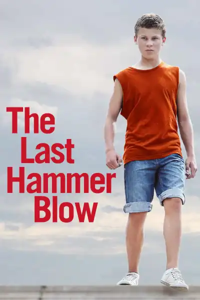 Poster for The Last Hammer Blow